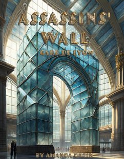 Assassins' Wall Gare de Lyon (eBook, ePUB) - Dubin, Amanda