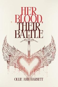 Her Blood, Their Battle (eBook, ePUB) - Barnett, Ollie Ann