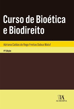 Curso de Bioética e Biodireito (eBook, ePUB) - Maluf, Adriana Caldas do Rego Freitas Dabus