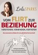 Vom Flirt zur Beziehung (eBook, ePUB) - Bild 1
