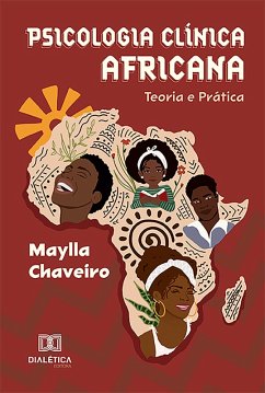 Psicologia Clínica Africana (eBook, ePUB) Cover Psicologia Clínica Africana (eBook, ePUB)