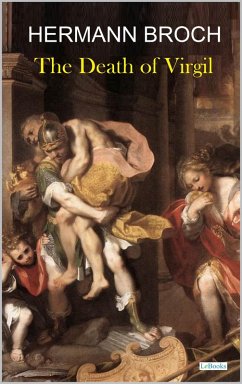 The Death of Virgil - Hermann Broch (eBook, ePUB) - Broch, Hermann