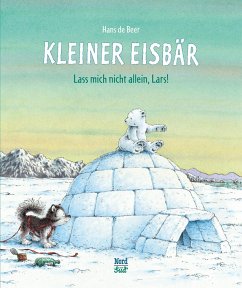 Kleiner Eisbär - Lass mich nicht allein, Lars! - Beer, Hans de