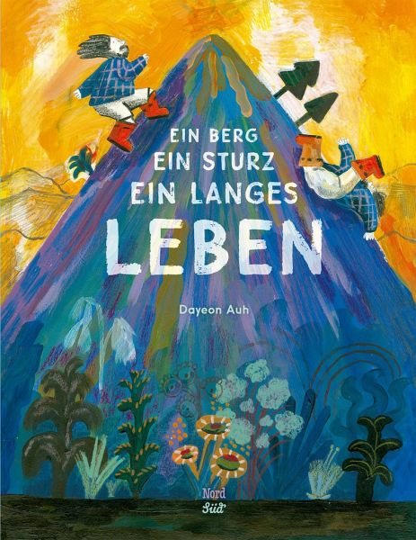 Ein Berg, ein Sturz, ein langes Leben Ein Berg, ein Sturz, ein langes Leben