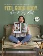 FEEL GOOD BODY. Dein 14 Tage Reset - Bild 1