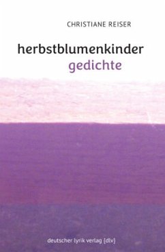 herbstblumenkinder - Reiser, Christiane