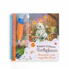 Ausmalen mit dem magischen Pinsel. Kleines Einhorn Funkelstern - Berg, Mila