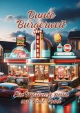 Bunte Burgerwelt