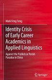 Identity Crisis of Early Career Academics in Applied Linguistics