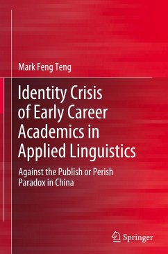 Identity Crisis of Early Career Academics in Applied Linguistics - Teng, Mark Feng