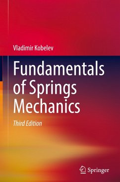 Fundamentals of Springs Mechanics - Kobelev, Vladimir