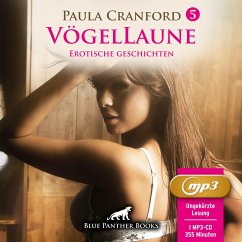 VögelLaune 5   10 geile erotische Geschichten Erotik Audio Story   Erotisches Hörbuch MP3CD - Cranford, Paula