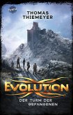 Der Turm der Gefangenen / Evolution Bd.2