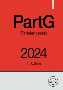 Parteiengesetz - PartG 2024 - Studier, Ronny