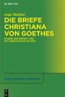Die Briefe Christiana von Goethes - Bild 1