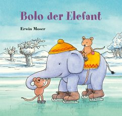 Bolo der Elefant - Moser, Erwin