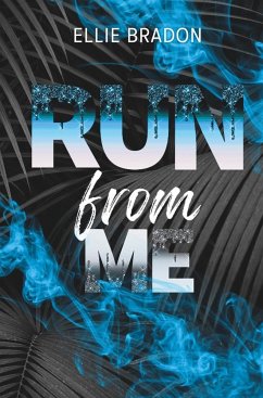 RUN from me - Bradon, Ellie