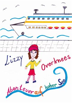 Lizzy Overknees Abenteuer - Heinz, Sophia Celiné