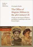 The Office of "Magister Militum" in the 4th Century CE