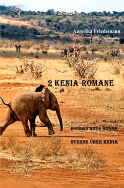 Zwei Kenia-Romane - Friedemann, Angelika