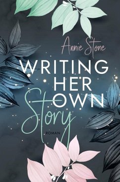 Writing her own story - Stone, Annie