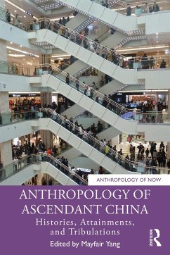 Cover Anthropology of Ascendant China (eBook, PDF)