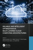 Reliable and Intelligent Optimization in Multi-Layered Cloud Computing Architectures (eBook, PDF)