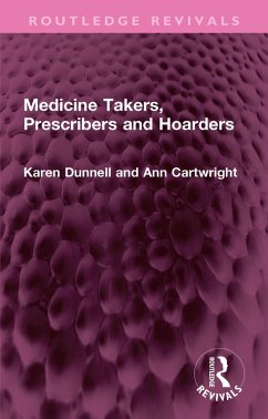 Cover Medicine Takers, Prescribers and Hoarders (eBook, ePUB)