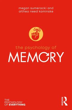 The Psychology of Memory (eBook, PDF) - Sumeracki, Megan; Need Kaminske, Althea