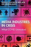 Media Industries in Crisis (eBook, ePUB)