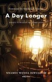 A day longer (eBook, ePUB)