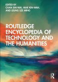 Routledge Encyclopedia of Technology and the Humanities (eBook, PDF)