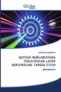 Cover QUYOSH NURLANISHIDA ISHLAYDIGAN LAZER QURILMALARI TADQIQ ETISH