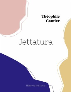 Jettatura - Gautier, Théophile