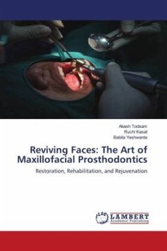 Reviving Faces: The Art of Maxillofacial Prosthodontics - Todsam, Akash;Kasat, Ruchi;Yeshwante, Babita