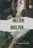 Helter Skelter... (eBook, ePUB)