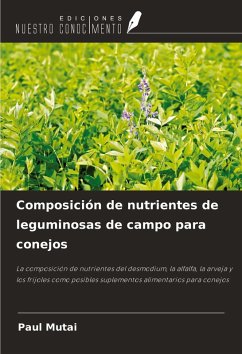 Cover Composición de nutrientes de leguminosas de campo para conejos