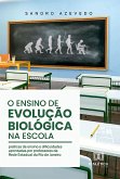 O ensino de Evolução Biológica na escola (eBook, ePUB)