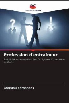 Profession d'entraîneur - Fernandes, Ladislau