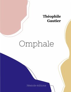 Omphale - Gautier, Théophile
