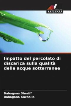 Impatto del percolato di discarica sulla qualità delle acque sotterranee - Sheriff, Babagana;Kachalla, Babagana