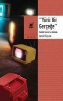 Yürü Bir Gercege - Özcelik, Bülent