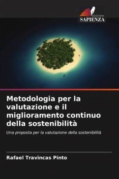 Metodologia per la valutazione e il miglioramento continuo della sostenibilità - Travincas Pinto, Rafael