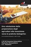 Una valutazione della preparazione degli agricoltori alla transizione verso le pratiche biologiche: