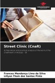 Street Clinic (CnaR)