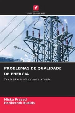 PROBLEMAS DE QUALIDADE DE ENERGIA - Prasad, Miska;Budida, Harikranth