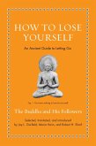 How to Lose Yourself (eBook, PDF)