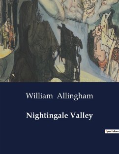Nightingale Valley - Allingham, William