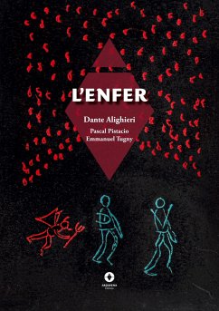 L'Enfer - Alighieri, Dante; Tugny, Emmanuel; Pistacio, Pascal