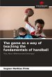 The game as a way of teaching the... - Bild 1